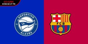 Soi kèo Alaves vs Barcelona, 2h30 ngày 14/5 – Vòng 36 La Liga tại intomoda.nl